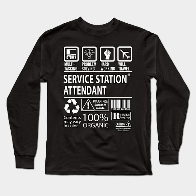 Service Station Attendant T Shirt - MultiTasking Certified Job Gift Item Tee Long Sleeve T-Shirt by Aquastal